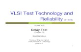 VLSI Test Technology & Reliabillity - Module 9 delay_testing