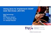 Using Java to implement SOAP Web Services: JAX-WS