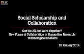 New Forms of Collaboration in Humanities Research