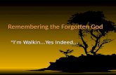 Remembering the forgotten god