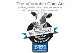 Got Healthcare? The Affordable Care Act 2012 w/ Video