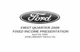FIRST QUARTER 2009 FIXED INCOME PRESENTATION
