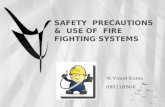 Safety  precautions  &  use of  fire  fighting systems