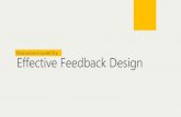 Effective feedback design