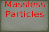 Massless particles