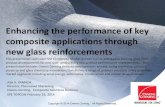 Enhancing the performance of key composite applications through new glass reinforcements