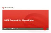 Serena SBM Connector for Microsoft SharePoint