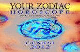 Your zodiac horoscope by ganehsa speaks.com   gemini 2012