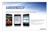 Webinar deck: Mobile Marketing for Financial Services organizations