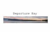 Departure bay