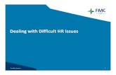 Dealing with Difficult HR Issues - Social Media, Harassment and Hiring Pitfalls.