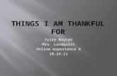 Things i am thankful for done