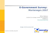 E-Government Survey: Montenegro 2007 by Milica Dakovic, Institute for strategic studies and prognoses