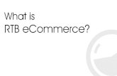 What is RTB eCommerce?