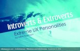 Introverts and Extroverts: Extreme UX Personalities