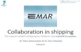 Collaboration in Shipping: The INLECOM Platform: by Takis Katsoulakos
