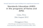 Standards Education (HRD) in the programs of Korea and APEC por Dr. Dong Geun CHOI