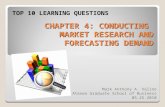 Top 10 Q's: Conducting market research and forecasting demand with reference