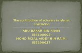 The contribution of scholars in islamic civilization