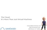 Cloud - it's More Than Virtual Machines - SWOCC Edition