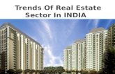 Trends Of Real Estates In India