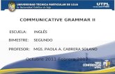UTPL-COMMUNICATIVE GRAMMAR II-II-BIMESTRE-(OCTUBRE 2011-FEBRERO 2012)