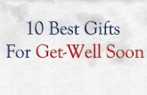 Top Ten Get Well Soon Gifts