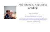 Abolishing and Replacing Grading
