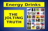The Jolting Truth About Energy Drinks