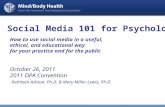 Social media 101 for psychologists