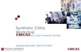 Synthetic CDOs Workshop Capital Markets Credit Analysts Society