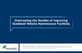 Overcoming the Hurdles of Improving Outdated Vehicle Maintenance Facilities