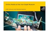 Online Media at the Van Gogh Museum