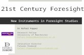New instruments in foresight studies (Popper, 2011)