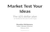 Market Test Your Ideas