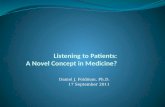 Listening to the Patients: Uncovering the Hidden Value in Medicine