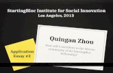 StartingBloc Los Angeles Institute 2013 Essay 2: Quingan Zhou