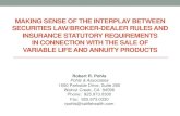 Making Sense of the Interplay Between Securities Law/Broker-Dealer Rules and Insurance Statutory Requirements in Connection With the Sale of Variable Life and Annuity Products