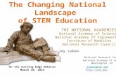 The Changing National Landscape of STEM Education