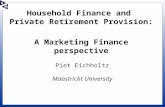 "Household Finance and Private Retirement Provision: A Marketing Finance perspective" - Prof. Dr. Piet M.A. Eichholtz