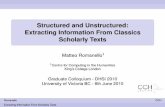 Structured and Unstructured:Extracting Information From Classics Scholarly Texts