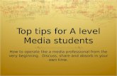 Top tips for as media