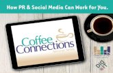 How PR & Social Media Can Work For You