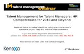Talent Management for Talent Managers: HR Competencies for 2013 and Beyond