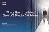 What's new in the latest Cisco UCS Director 5.0 Release