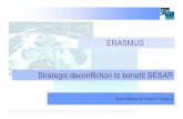 ERASMUS Strategic Deconfliction to Benefit SESAR Presentation 2009