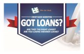 Got Loans? Credit Based Marketing