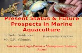 Present status & future prospects in marine aquaculture