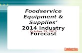 2014 Foodservice Equipment & Supplies Industry Forecast