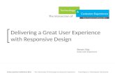 Delivering a Great User Experience with Responsive Design